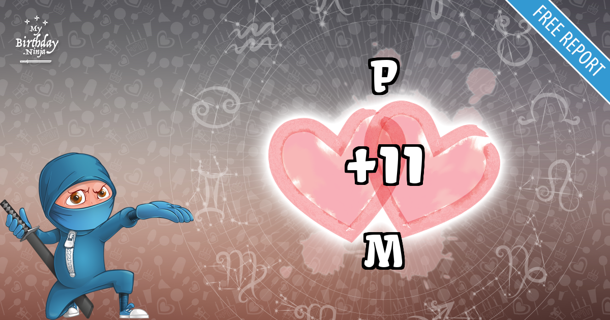 P and M Love Match Score