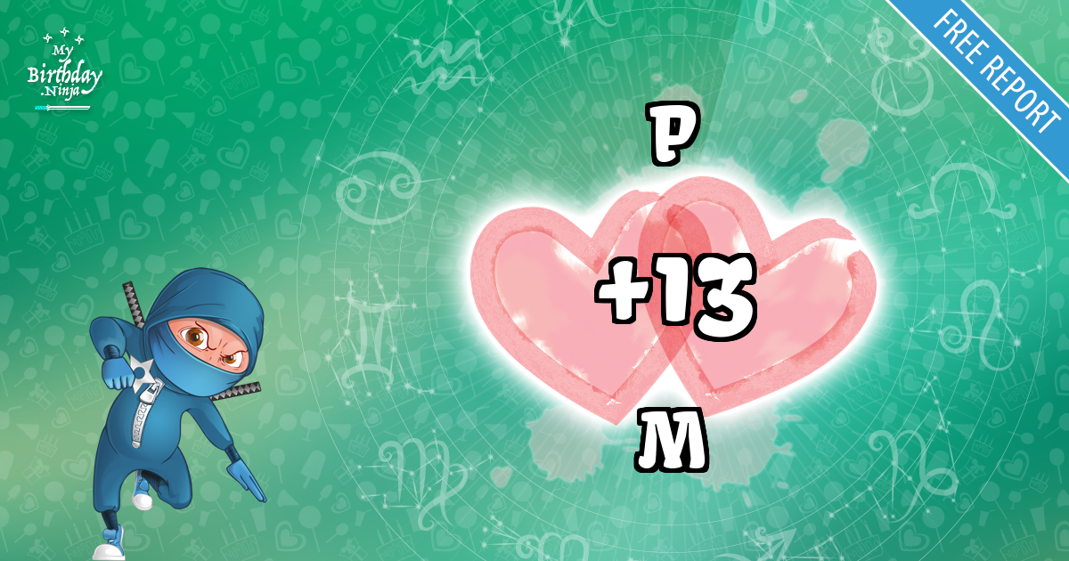 P and M Love Match Score