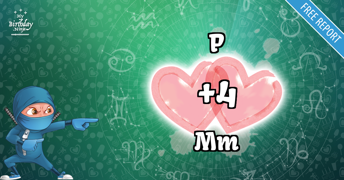 P and Mm Love Match Score