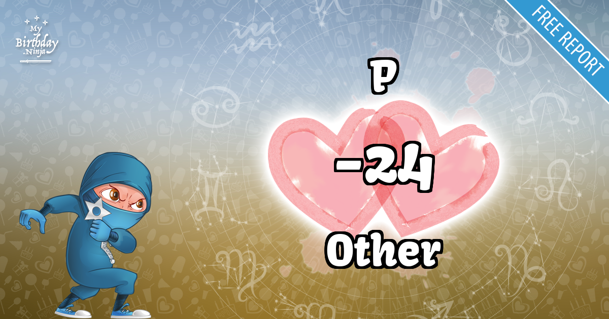 P and Other Love Match Score