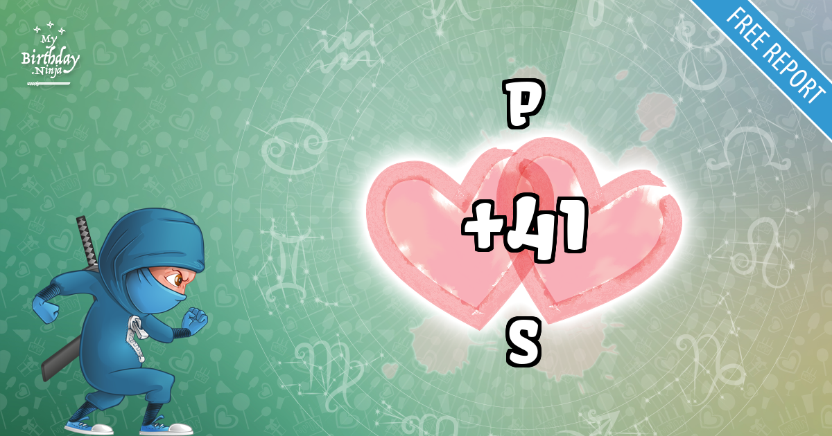 P and S Love Match Score