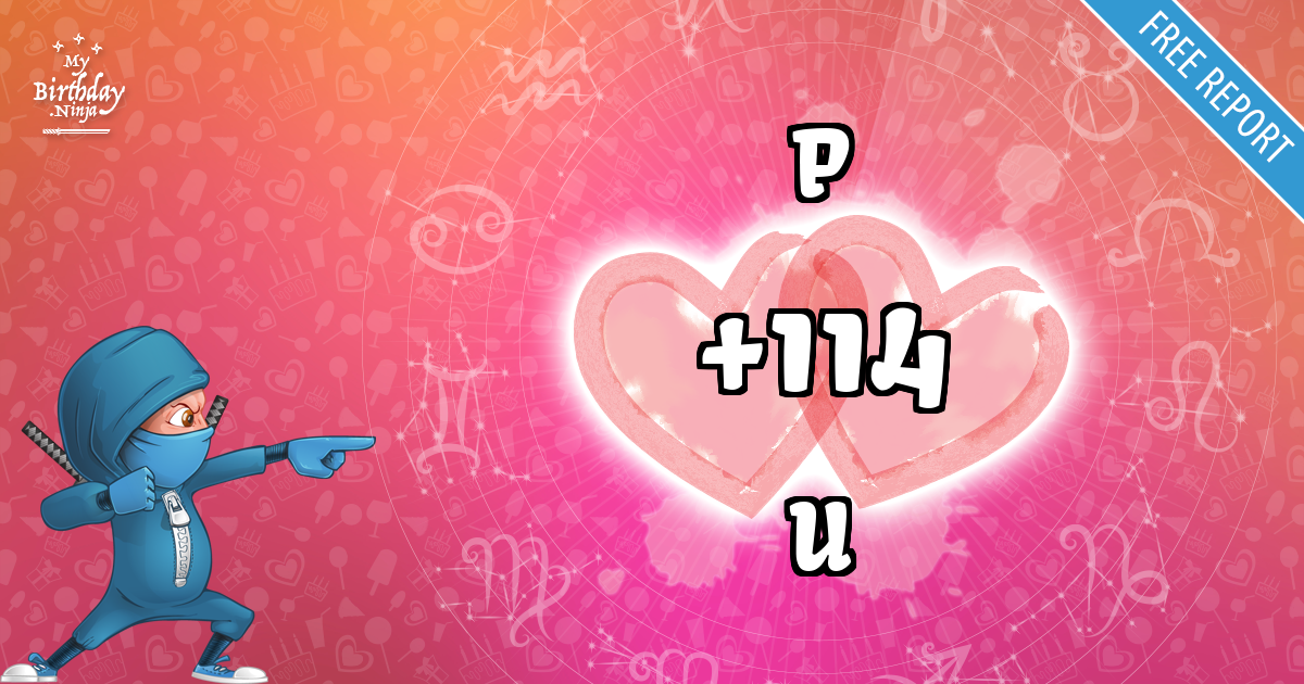 P and U Love Match Score