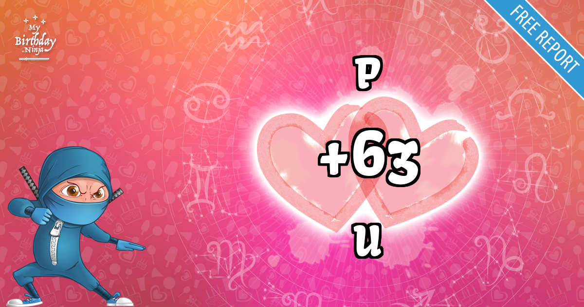 P and U Love Match Score