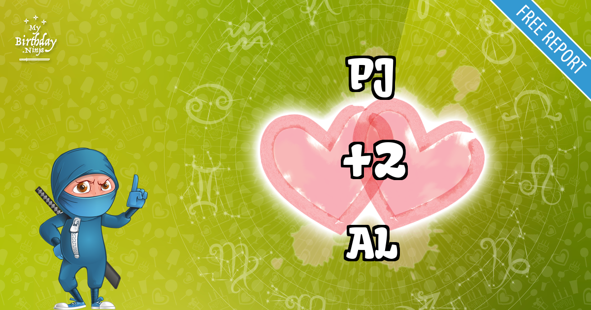 PJ and AL Love Match Score