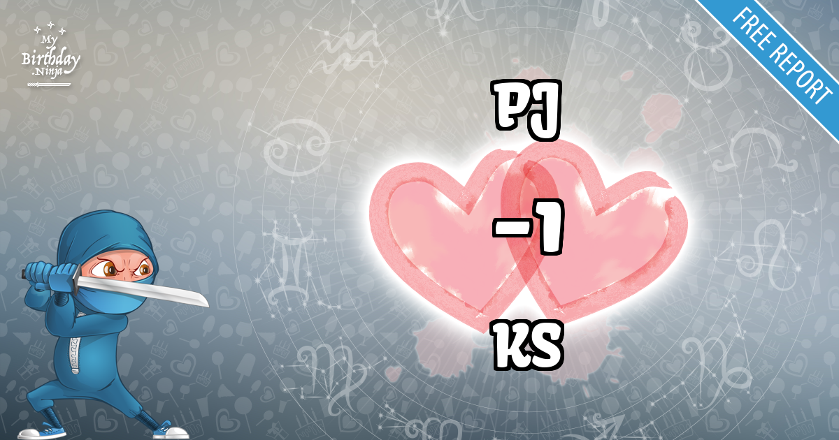PJ and KS Love Match Score