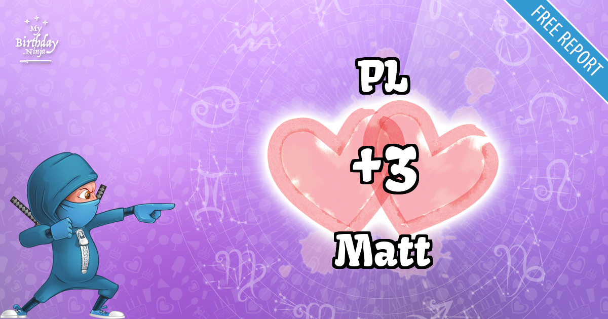 PL and Matt Love Match Score