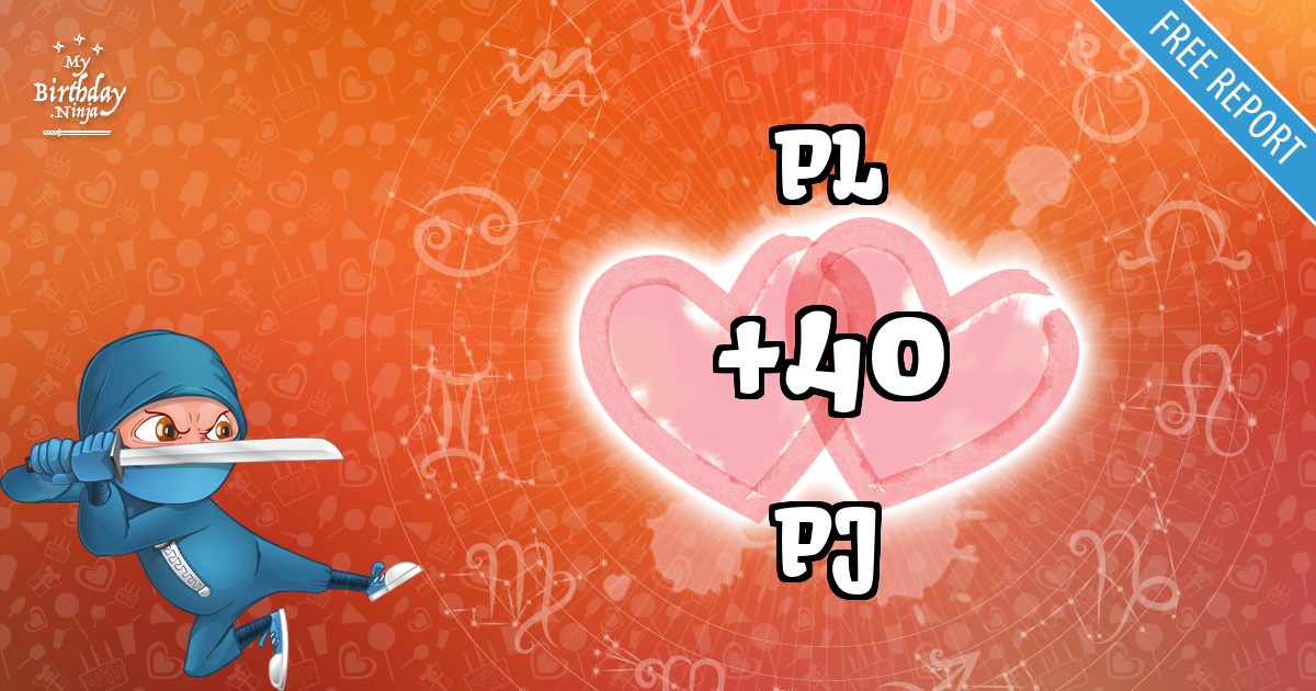 PL and PJ Love Match Score