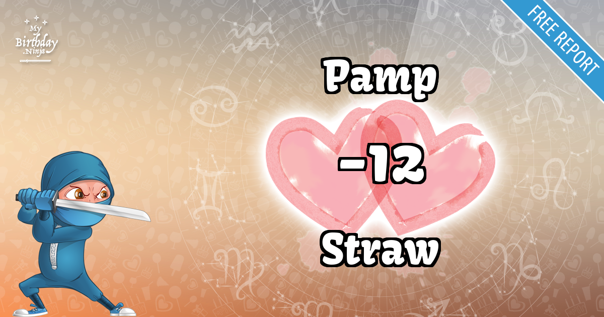 Pamp and Straw Love Match Score