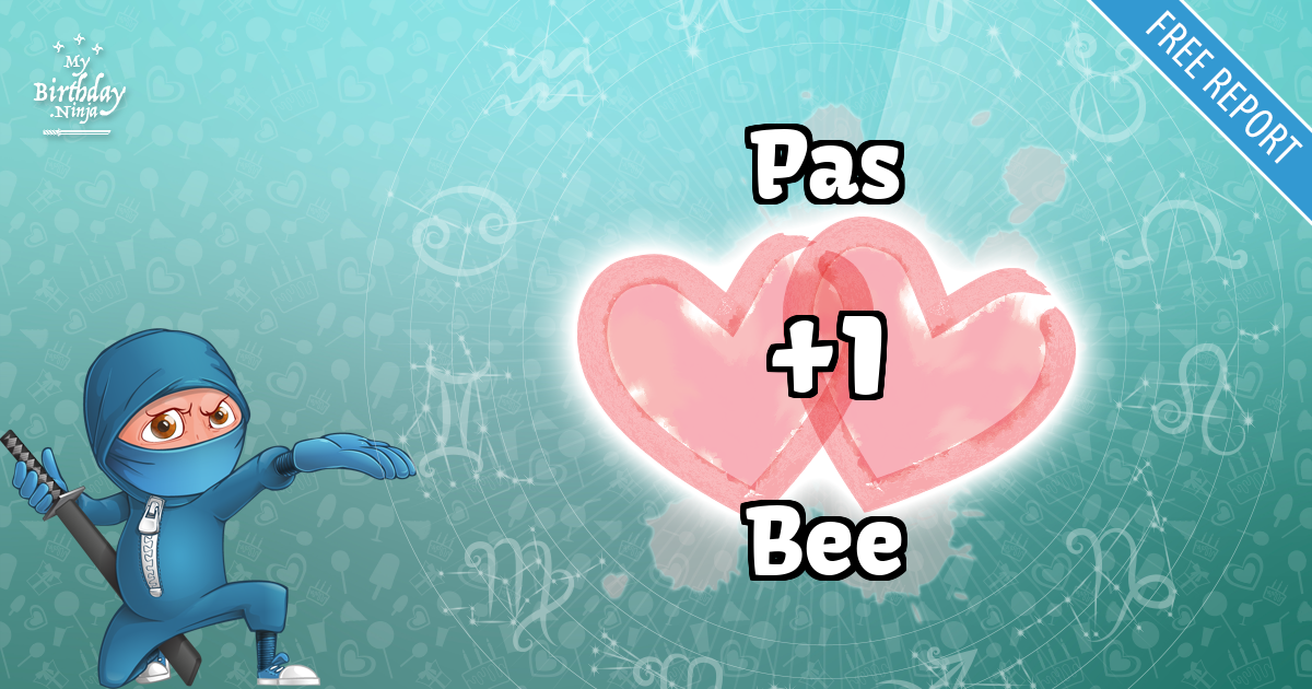 Pas and Bee Love Match Score