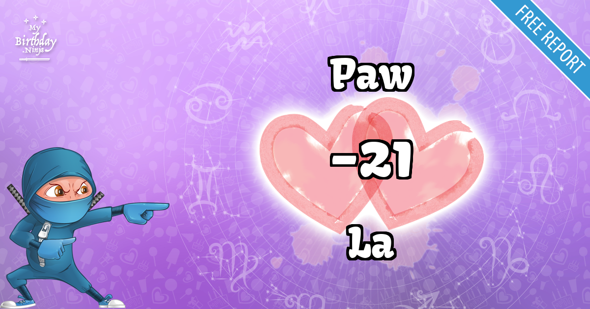 Paw and La Love Match Score