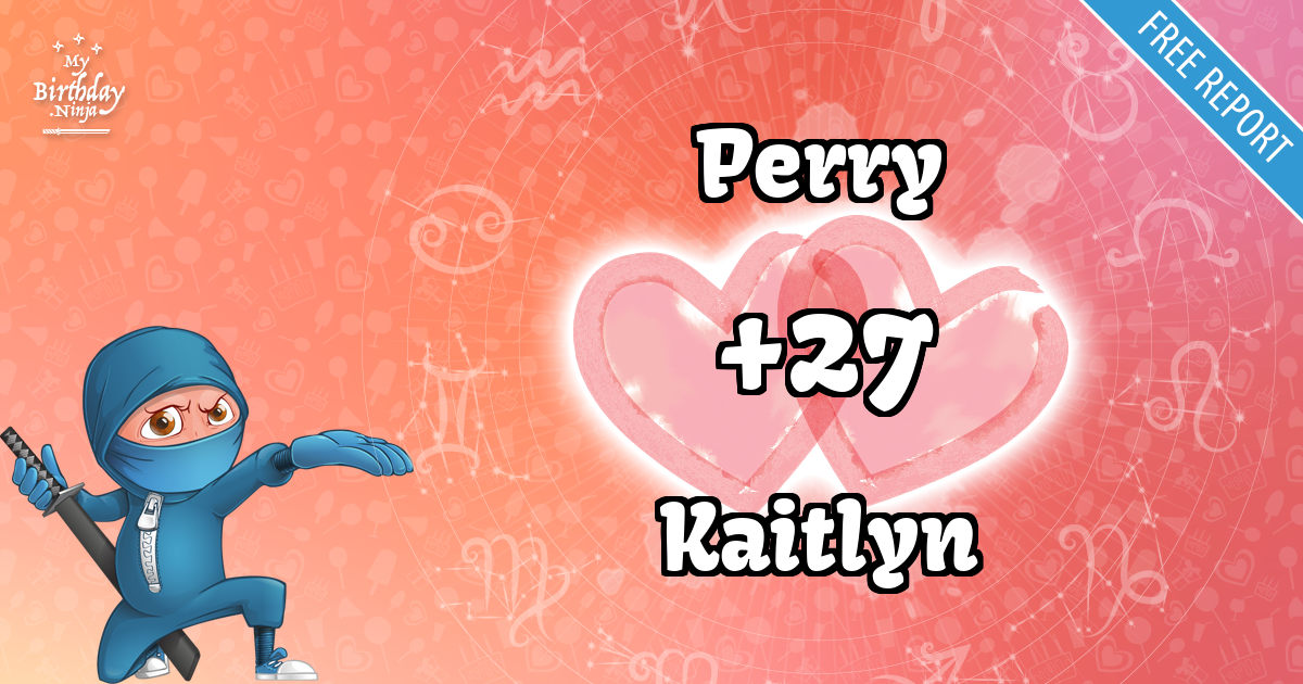 Perry and Kaitlyn Love Match Score
