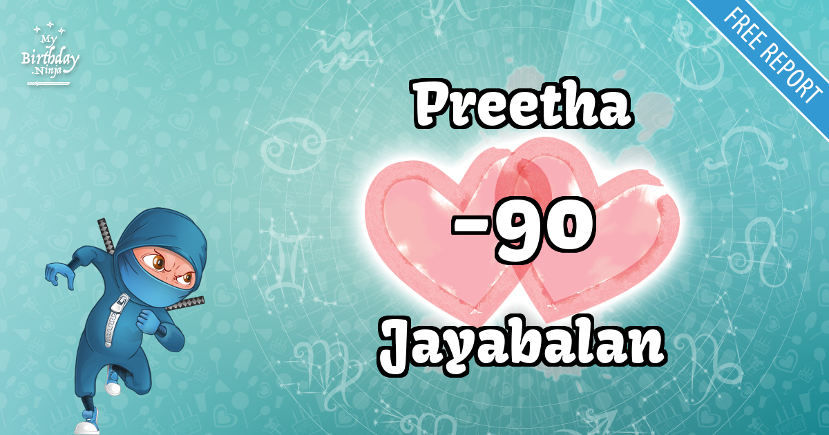 Preetha and Jayabalan Love Match Score