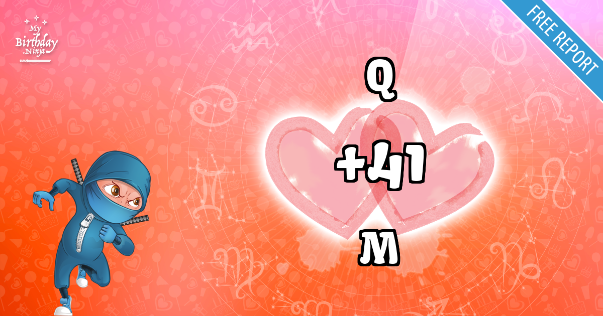 Q and M Love Match Score