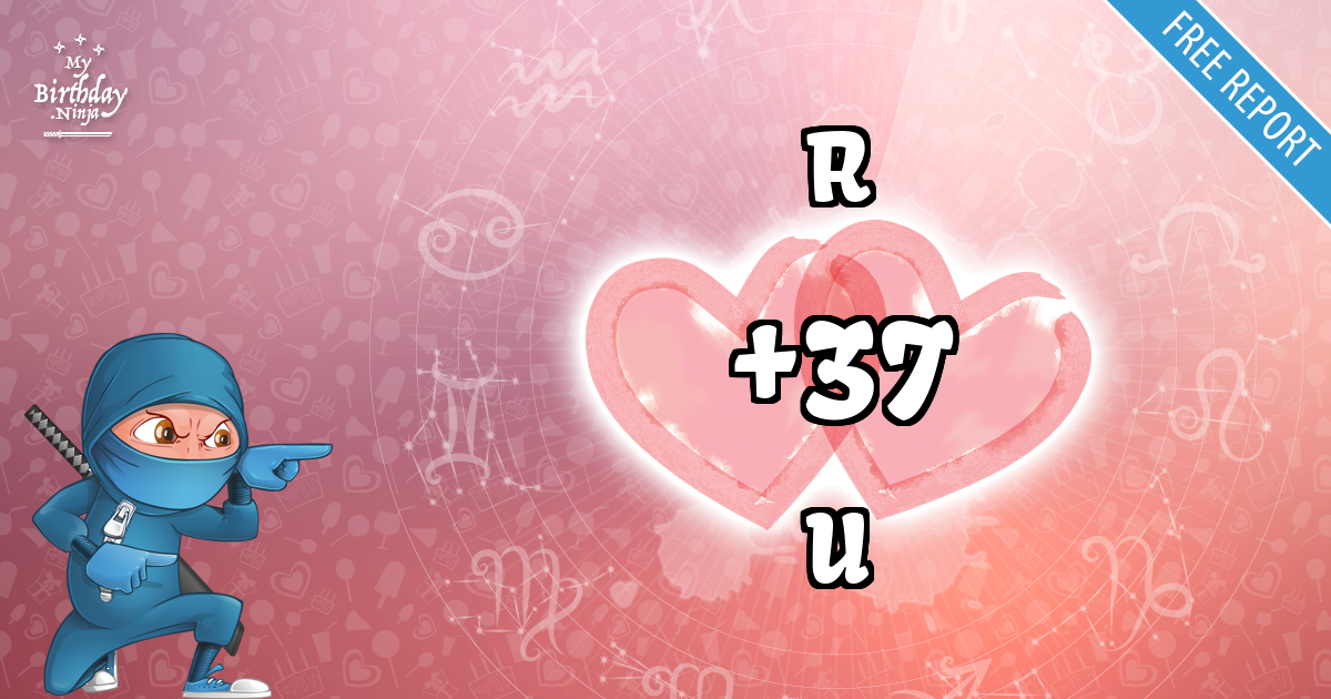 R and U Love Match Score