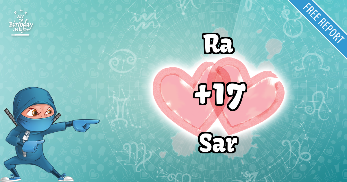 Ra and Sar Love Match Score