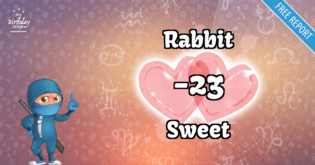 Rabbit and Sweet Love Match Score