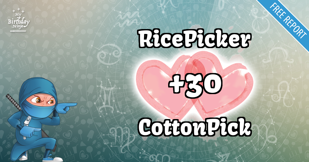 RicePicker and CottonPick Love Match Score