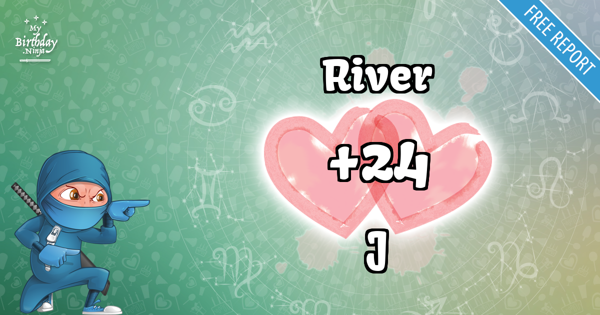 River and J Love Match Score