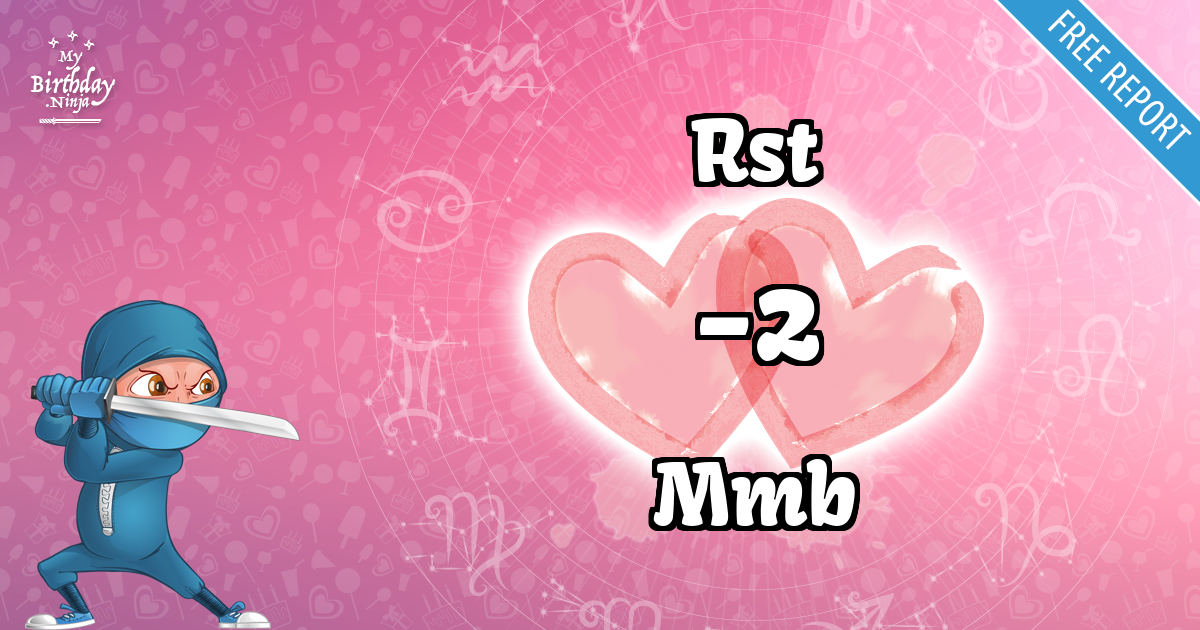 Rst and Mmb Love Match Score