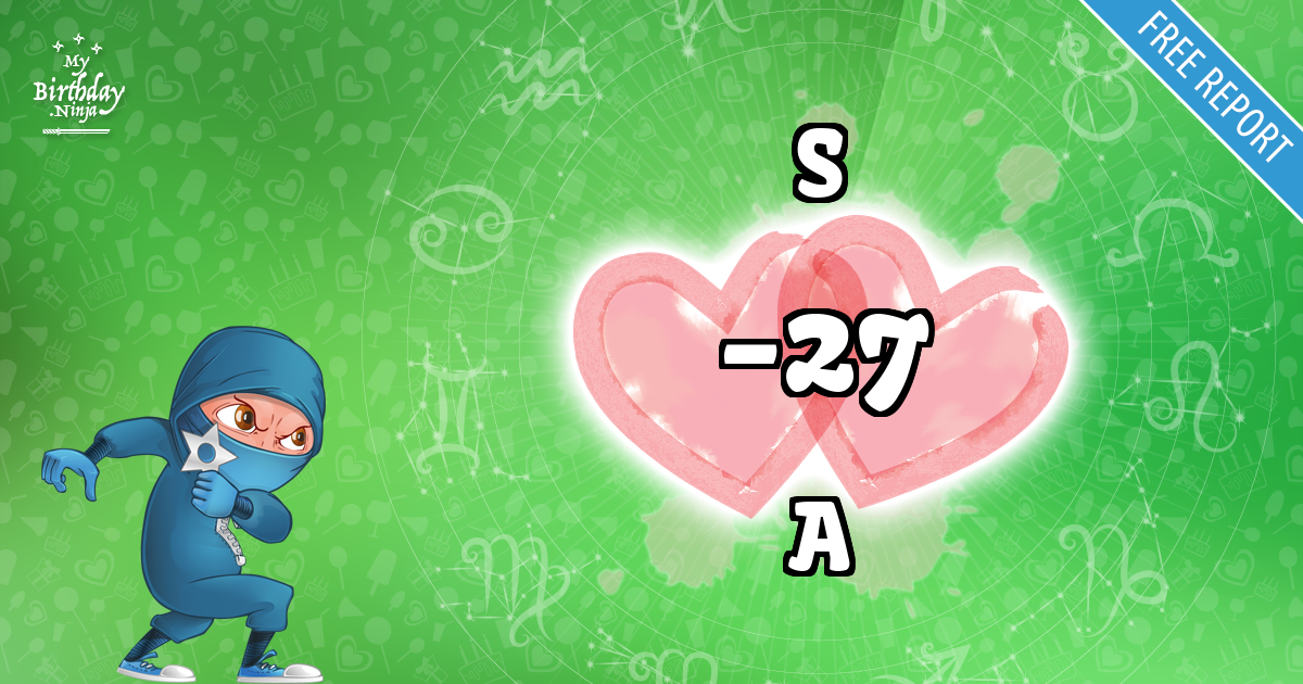 S and A Love Match Score