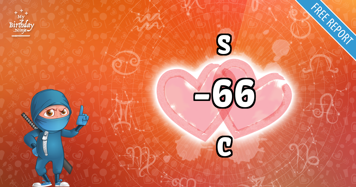 S and C Love Match Score