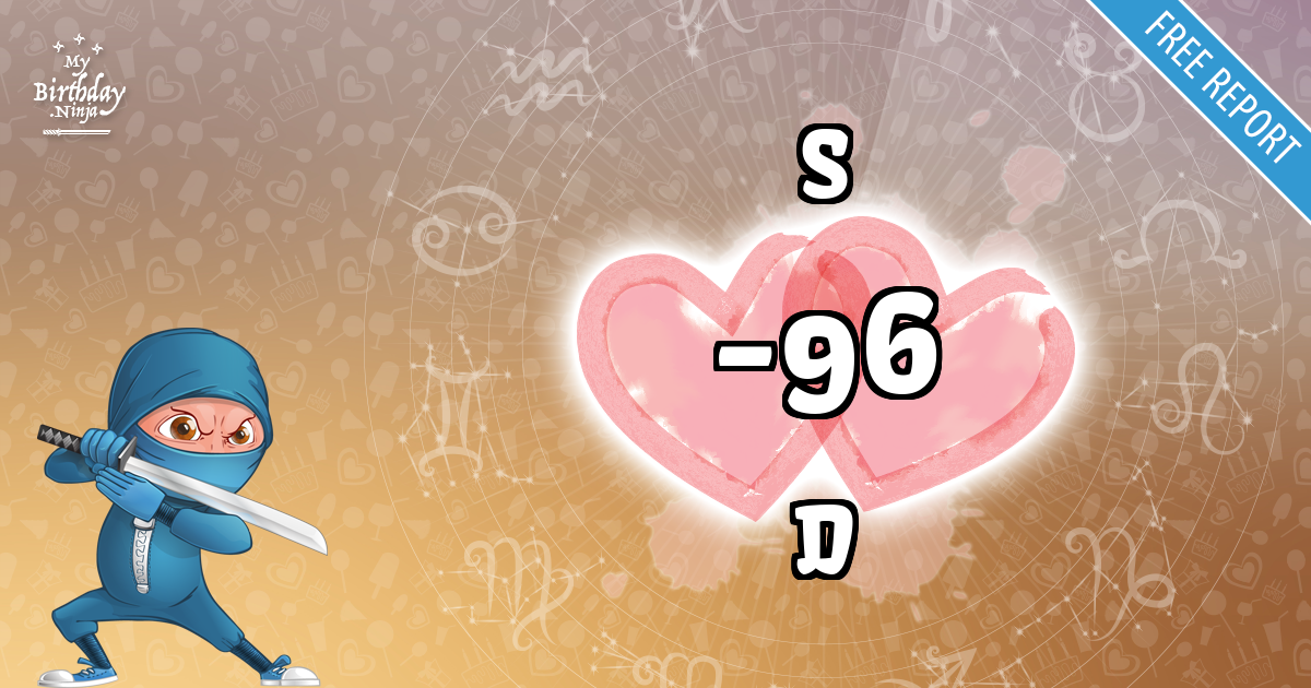 S and D Love Match Score