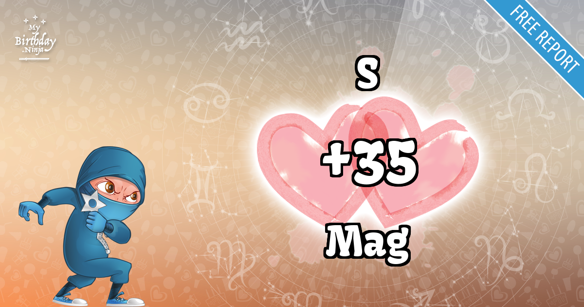 S and Mag Love Match Score