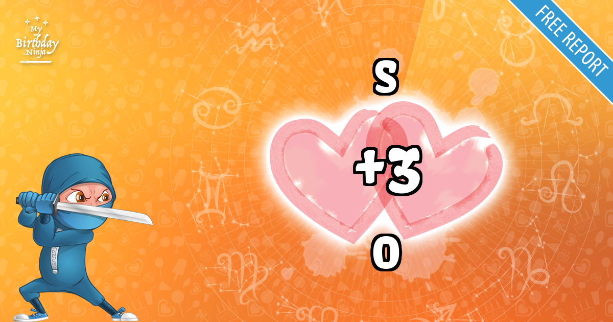 S and O Love Match Score
