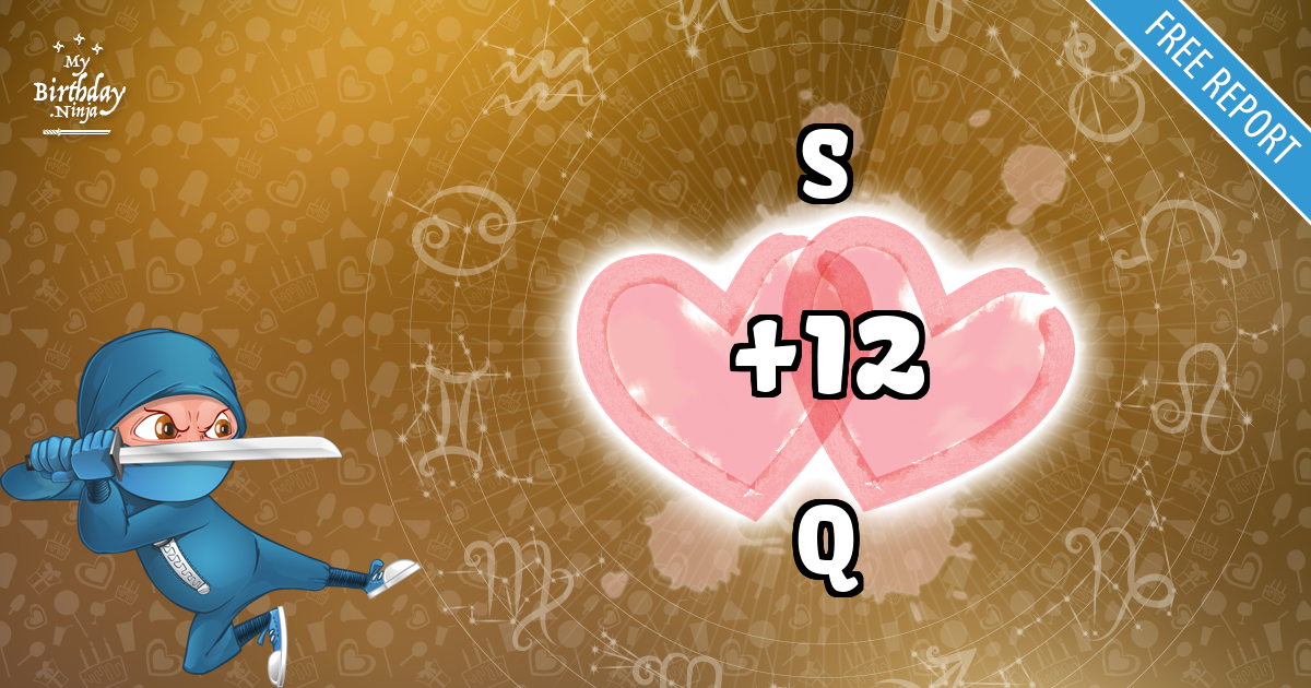 S and Q Love Match Score