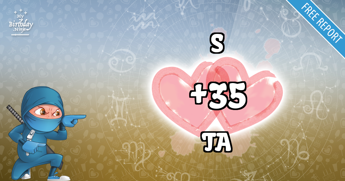 S and TA Love Match Score