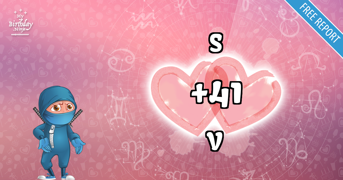 S and V Love Match Score