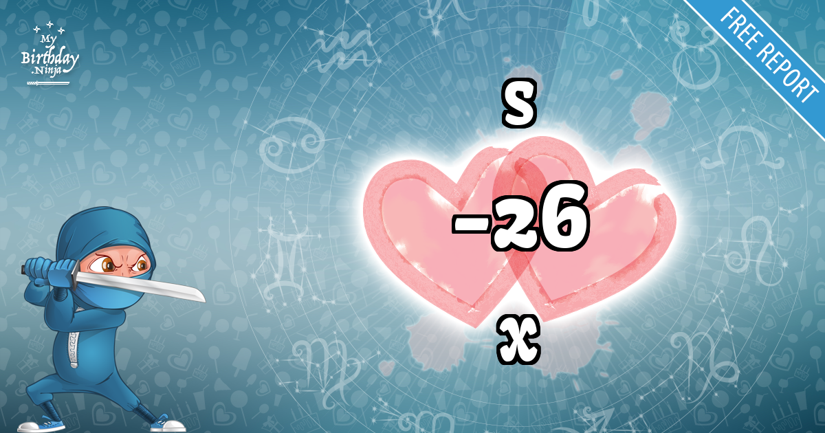 S and X Love Match Score