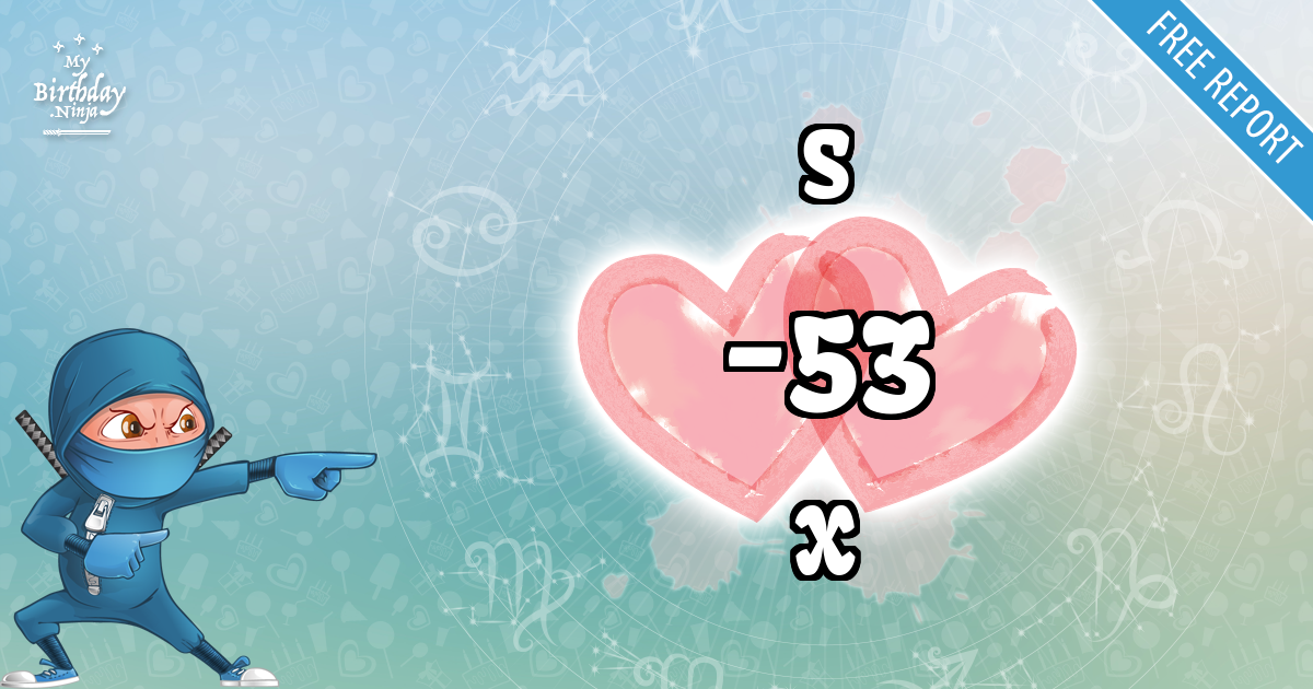 S and X Love Match Score