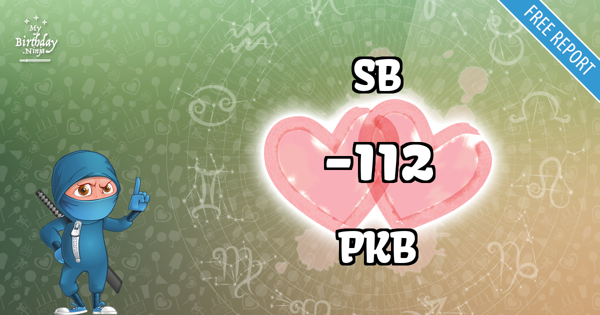 SB and PKB Love Match Score