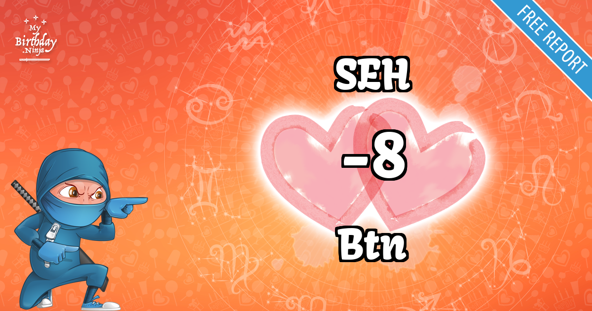 SEH and Btn Love Match Score