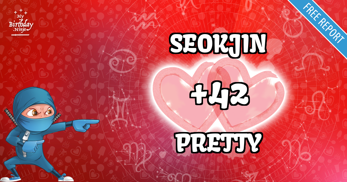 SEOKJIN and PRETTY Love Match Score