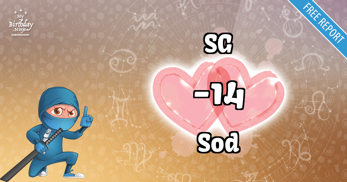 SG and Sod Love Match Score