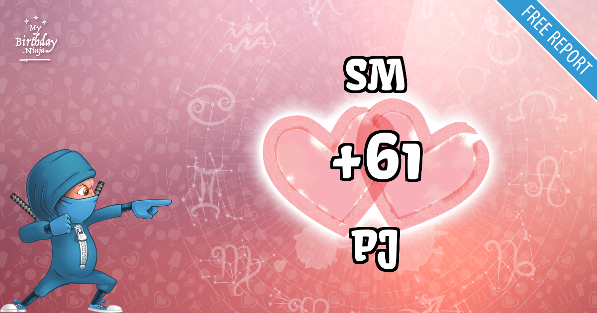 SM and PJ Love Match Score