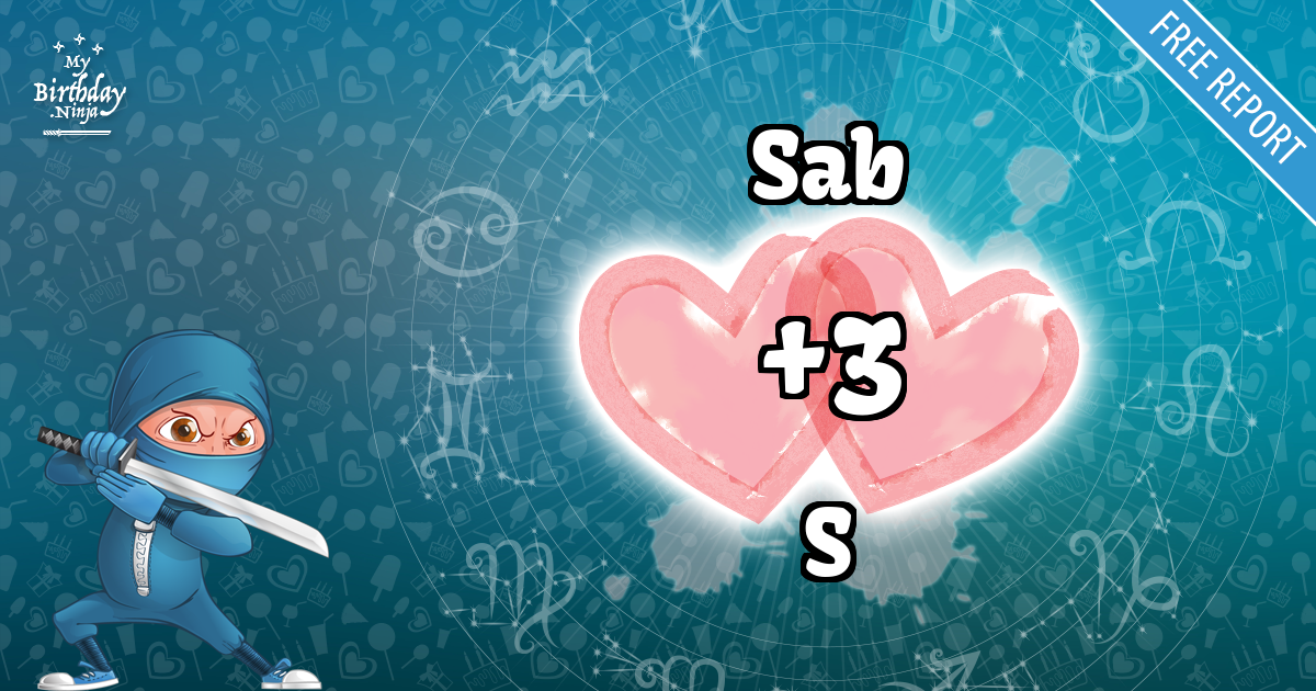 Sab and S Love Match Score
