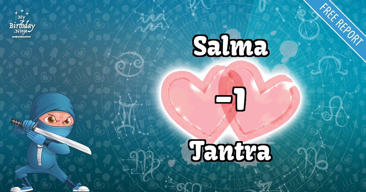 Salma and Tantra Love Match Score