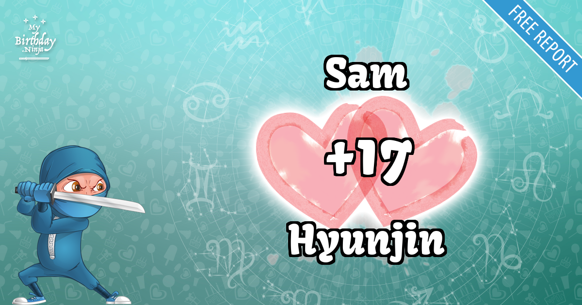 Sam and Hyunjin Love Match Score