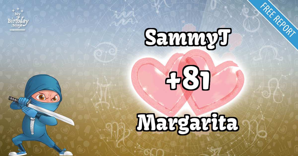 SammyT and Margarita Love Match Score