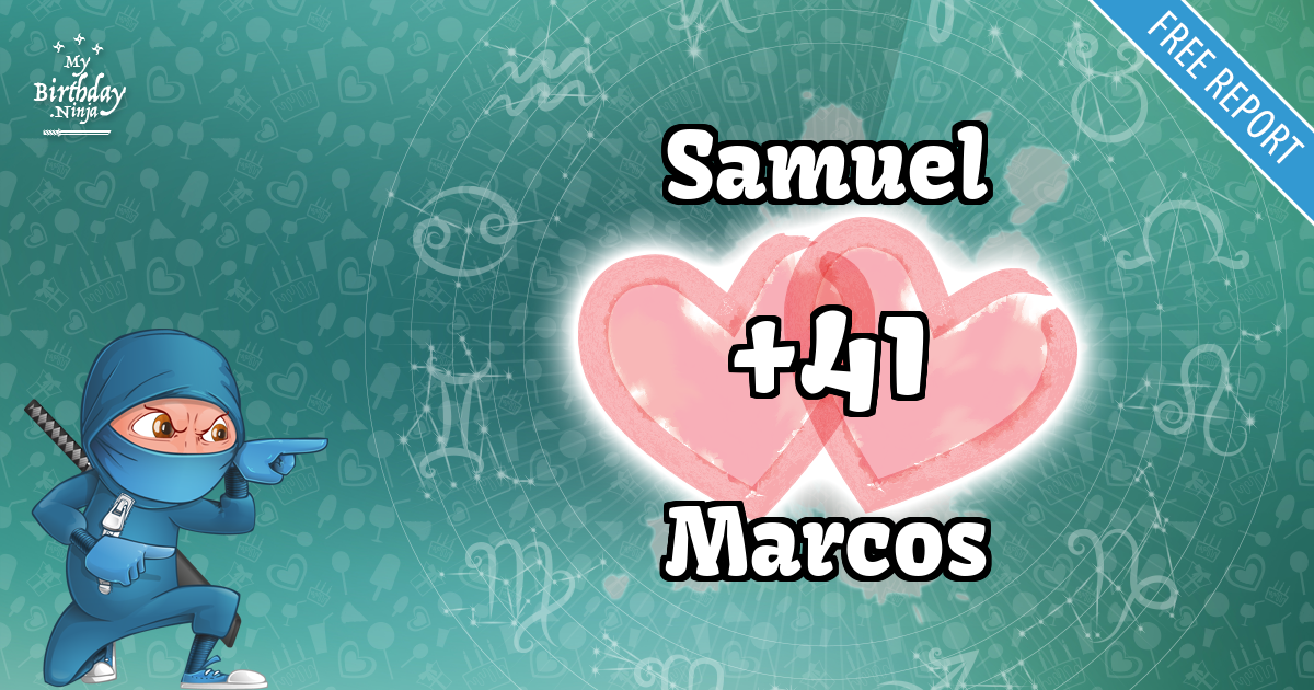Samuel and Marcos Love Match Score