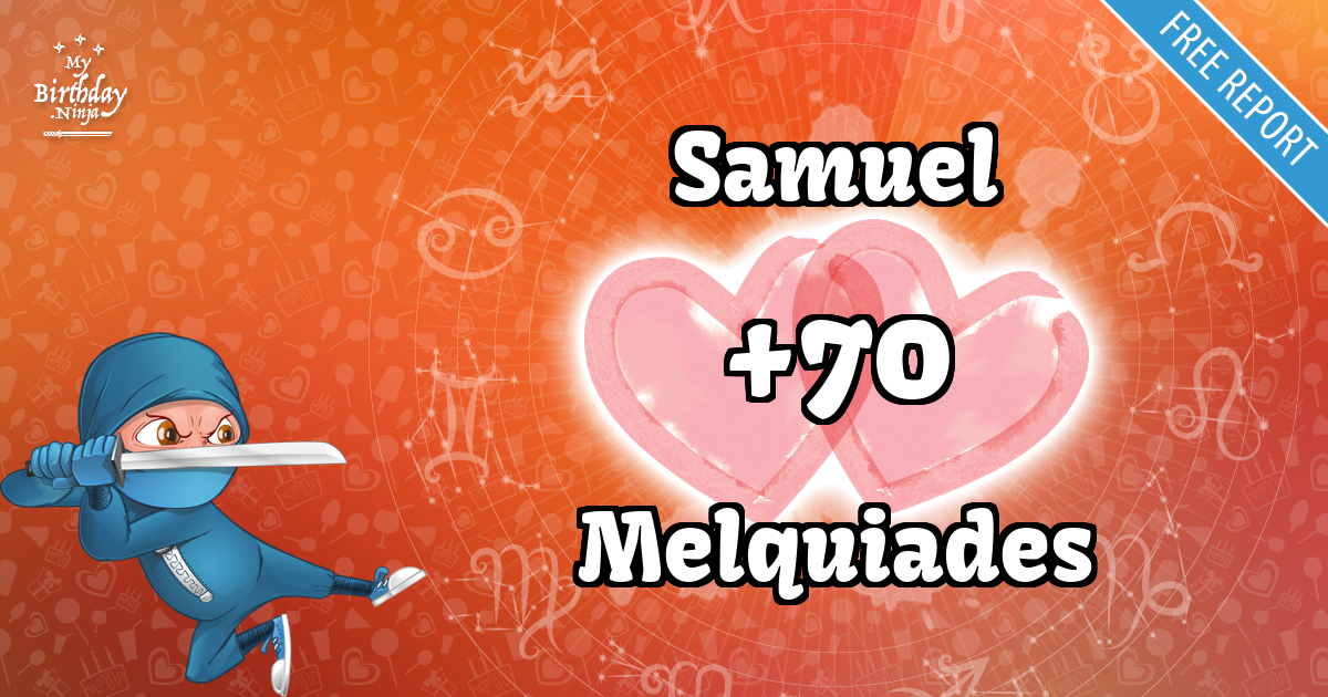 Samuel and Melquiades Love Match Score