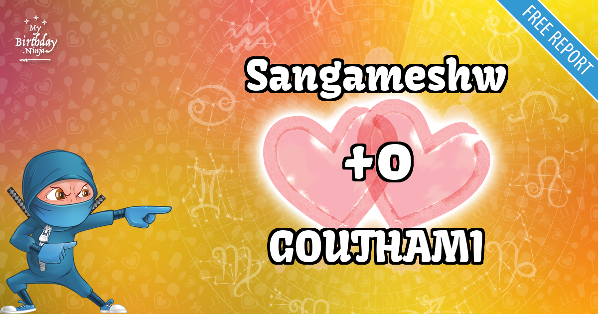 Sangameshw and GOUTHAMI Love Match Score