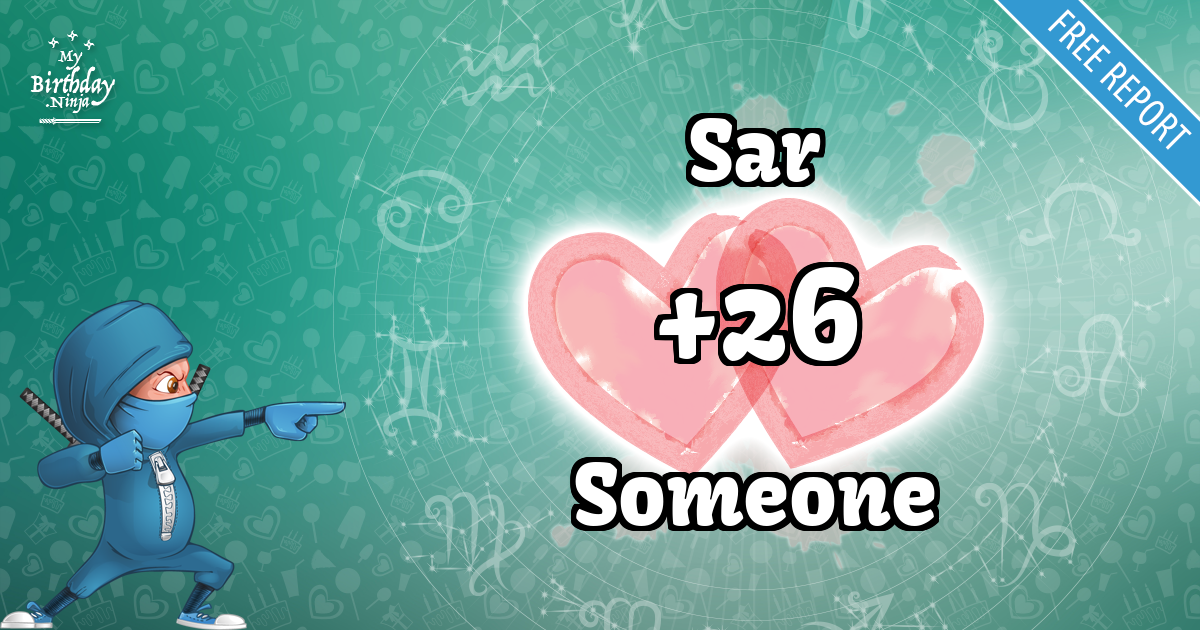 Sar and Someone Love Match Score