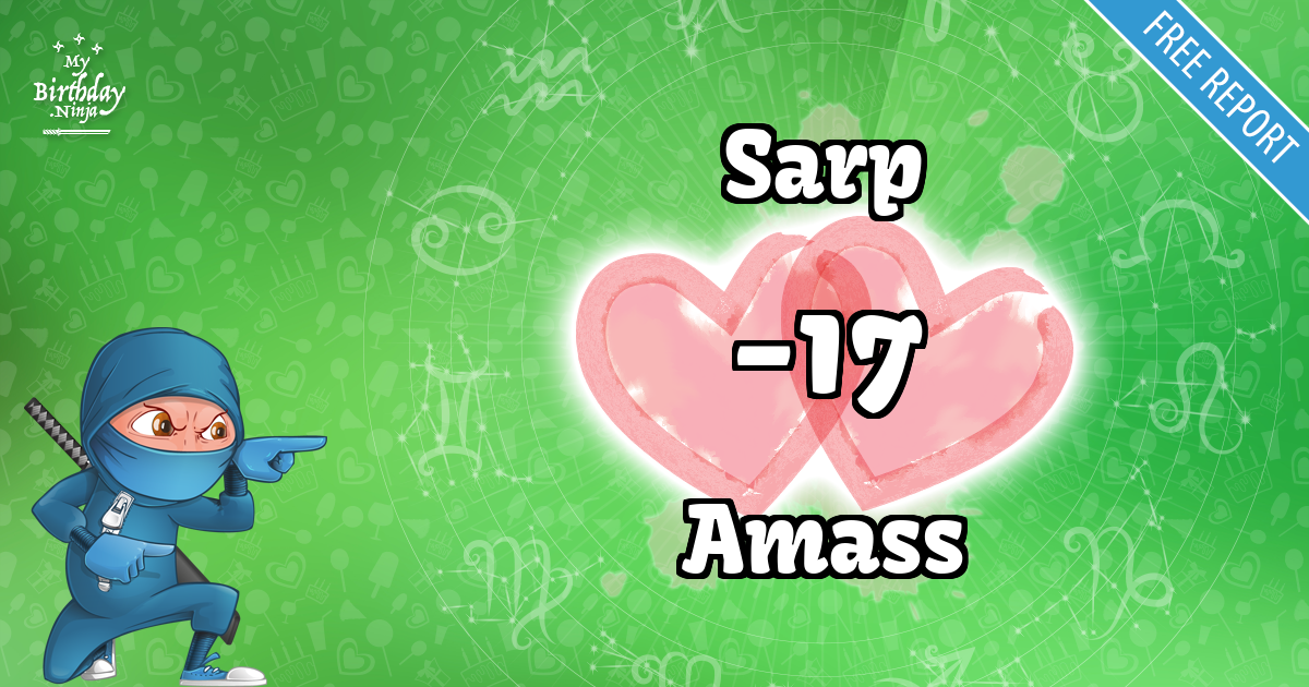 Sarp and Amass Love Match Score