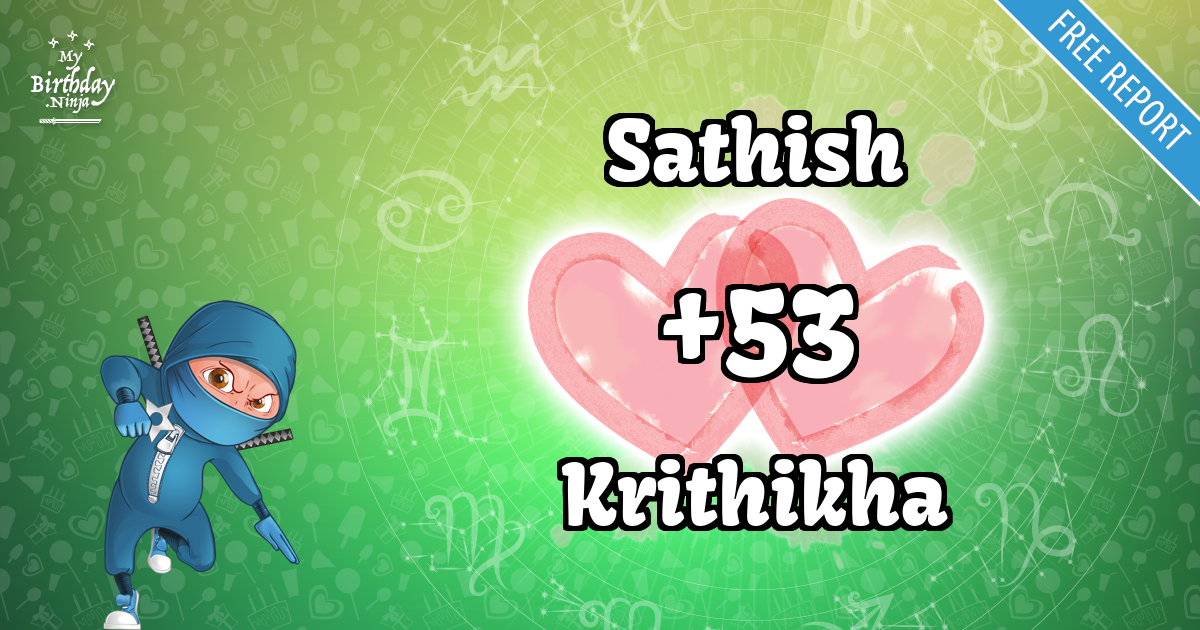 Sathish and Krithikha Love Match Score
