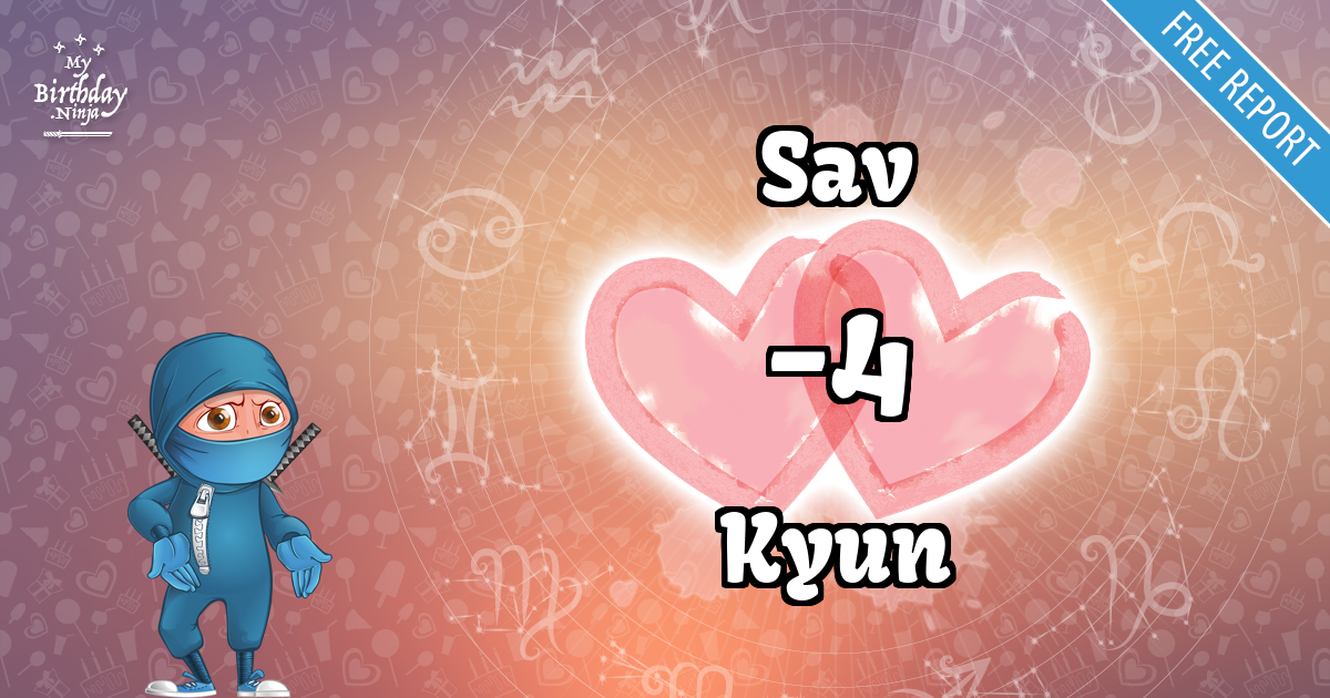 Sav and Kyun Love Match Score