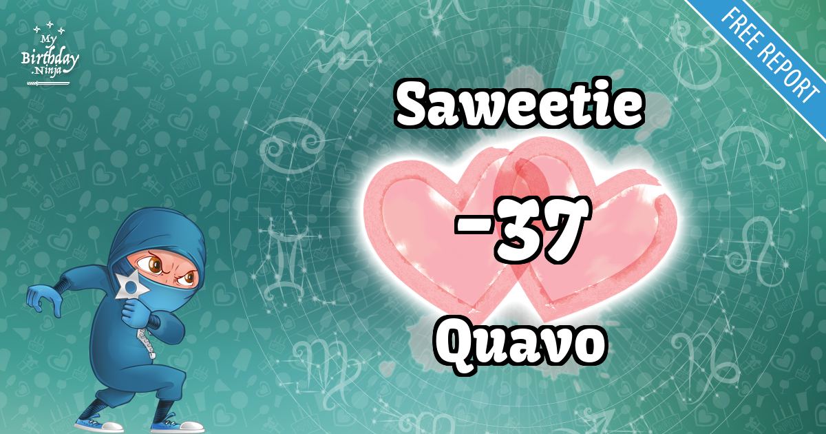 Saweetie and Quavo Love Match Score